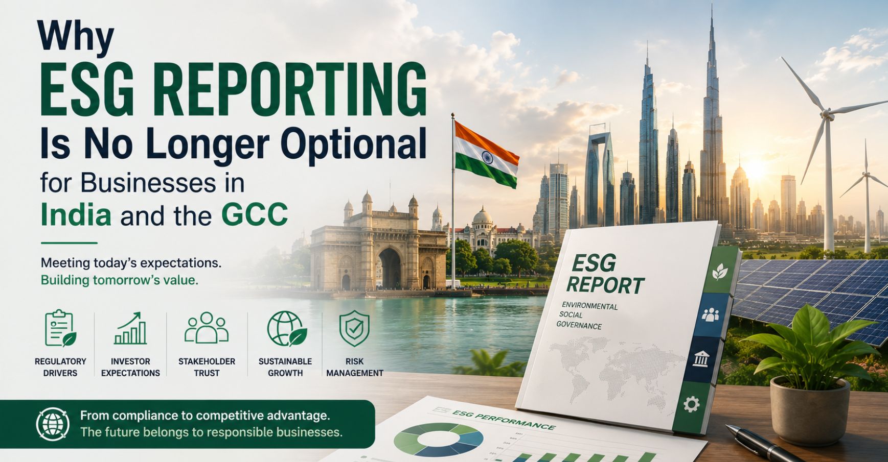 Why ESG Reporting Is No Longer Optional for Businesses in India and the GCC